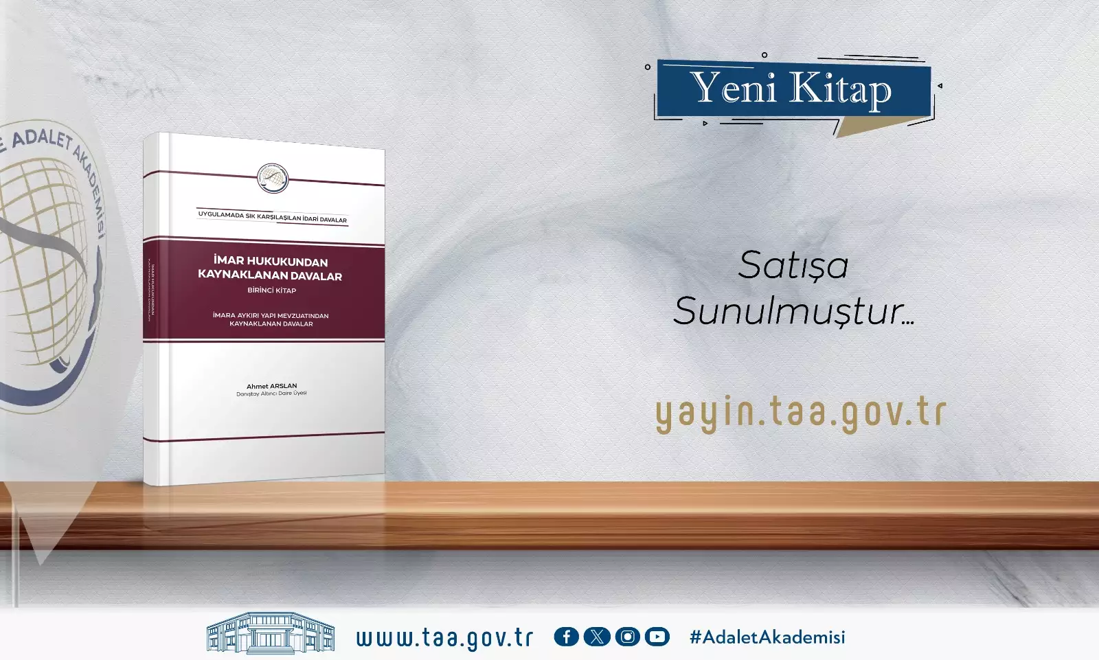 İMAR HUKUKUNDAN KAYNAKLANAN DAVALAR KİTABI SATIŞA SUNULMUŞTUR.